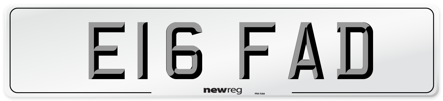 E16 FAD Number Plate from New Reg